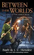 E-Book (epub) Between Their Worlds von Barb Hendee, J. C. Hendee