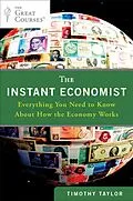 E-Book (epub) The Instant Economist von Timothy Taylor