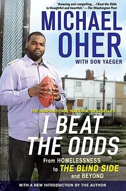 E-Book (epub) I Beat The Odds von Michael Oher