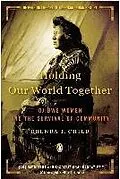 E-Book (epub) Holding Our World Together von Brenda J. Child