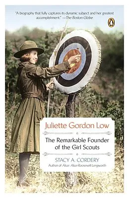 E-Book (epub) Juliette Gordon Low von Stacy A. Cordery