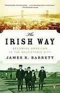 E-Book (epub) The Irish Way von James R. Barrett