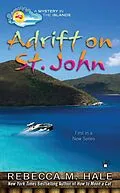 E-Book (epub) Adrift on St. John von Rebecca M. Hale