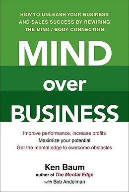 E-Book (epub) Mind Over Business von Kenneth Baum, Bob Andelman