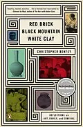 E-Book (epub) Red Brick, Black Mountain, White Clay von Christopher Benfey