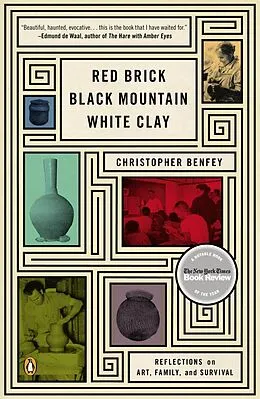 E-Book (epub) Red Brick, Black Mountain, White Clay von Christopher Benfey