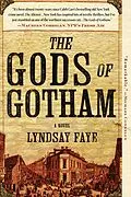 E-Book (epub) The Gods of Gotham von Lyndsay Faye