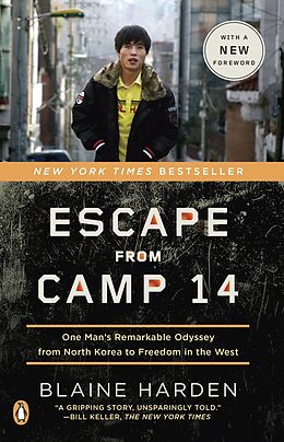 eBook (epub) Escape from Camp 14 de Blaine Harden