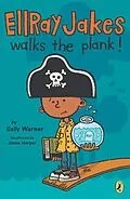 E-Book (epub) Ellray Jakes Walks the Plank von Sally Warner