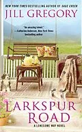 E-Book (epub) Larkspur Road von Jill Gregory