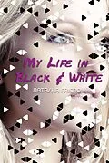 E-Book (epub) My Life in Black and White von Natasha Friend