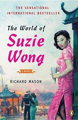 E-Book (epub) The World of Suzie Wong von Richard Mason