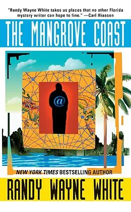 E-Book (epub) The Mangrove Coast von Randy Wayne White