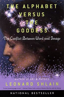 E-Book (epub) The Alphabet Versus the Goddess von Leonard Shlain