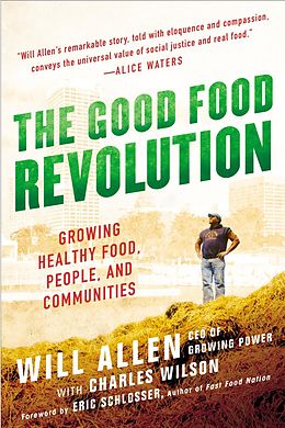 eBook (epub) The Good Food Revolution de Will Allen