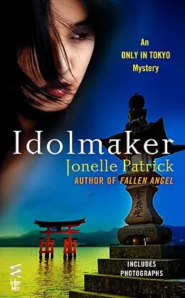 E-Book (epub) Idolmaker von Jonelle Patrick