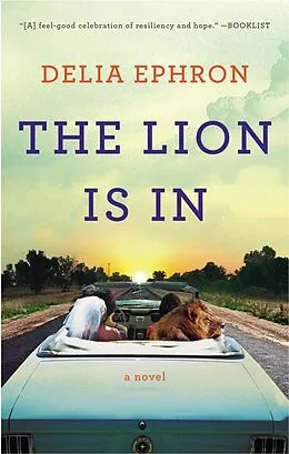 E-Book (epub) The Lion Is In von Delia Ephron
