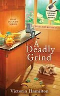 E-Book (epub) A Deadly Grind von Victoria Hamilton