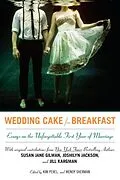 E-Book (epub) Wedding Cake for Breakfast von Kim Perel, Wendy Sherman