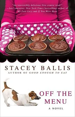 E-Book (epub) Off the Menu von Stacey Ballis