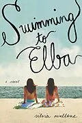 E-Book (epub) Swimming to Elba von Silvia Avallone