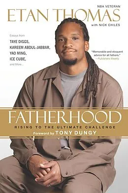 E-Book (epub) Fatherhood von Etan Thomas, Nick Chiles