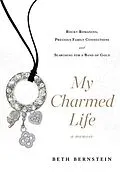E-Book (epub) My Charmed Life von Beth Bernstein