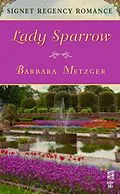 E-Book (epub) Lady Sparrow von Barbara Metzger