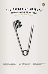 E-Book (epub) The Safety of Objects von A. M. Homes