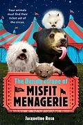 E-Book (epub) The Daring Escape of the Misfit Menagerie von Jacqueline Resnick