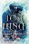 E-Book (epub) The Lost Prince von Selden Edwards