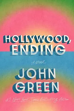 E-Book (epub) Hollywood, Ending von John Green