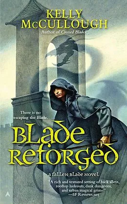 E-Book (epub) Blade Reforged von Kelly Mccullough