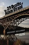 E-Book (epub) The 39 Deaths of Adam Strand von Gregory Galloway