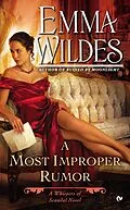 E-Book (epub) A Most Improper Rumor von Emma Wildes