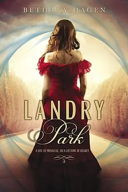 E-Book (epub) Landry Park von Bethany Hagen