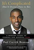 E-Book (epub) It's Complicated (But It Doesn't Have to Be) von Paul Carrick Brunson