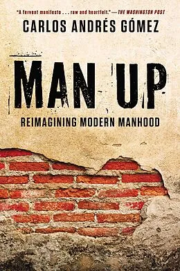 E-Book (epub) Man Up von Carlos Andres Gomez