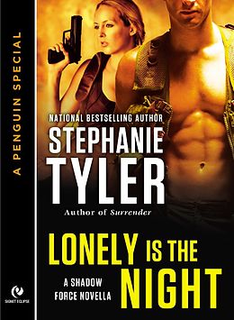 E-Book (epub) Lonely is the Night von Stephanie Tyler