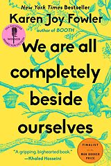 eBook (epub) We Are All Completely Beside Ourselves de Karen Joy Fowler