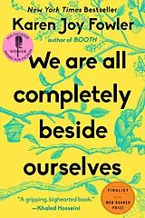 E-Book (epub) We Are All Completely Beside Ourselves von Karen Joy Fowler
