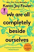 E-Book (epub) We Are All Completely Beside Ourselves von Karen Joy Fowler