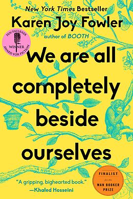 eBook (epub) We Are All Completely Beside Ourselves de Karen Joy Fowler