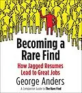 E-Book (epub) Becoming a Rare Find von George Anders