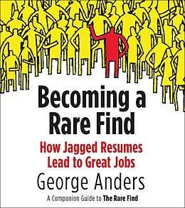 E-Book (epub) Becoming a Rare Find von George Anders