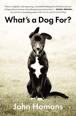 E-Book (epub) What's a Dog For? von John Homans