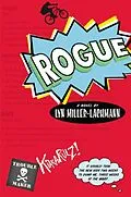 E-Book (epub) Rogue von Lyn Miller-Lachmann