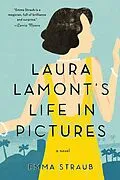 E-Book (epub) Laura Lamont's Life in Pictures von Emma Straub