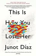 E-Book (epub) This Is How You Lose Her von Junot Díaz