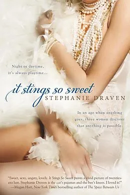 E-Book (epub) It Stings So Sweet von Stephanie Draven